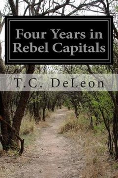 portada Four Years in Rebel Capitals (en Inglés)