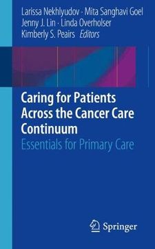 portada Caring for Patients Across the Cancer Care Continuum: Essentials for Primary Care (en Inglés)