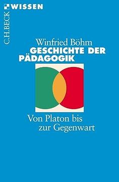 portada Geschichte der Pädagogik: Von Platon bis zur Gegenwart (en Alemán)
