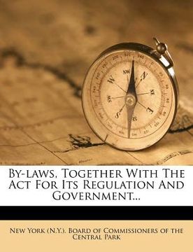 portada by-laws, together with the act for its regulation and government...