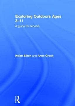 portada Exploring Outdoors Ages 3-11: A Guide for Schools (en Inglés)