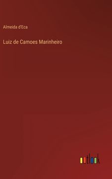 portada Luiz de Camoes Marinheiro (in Portuguese)