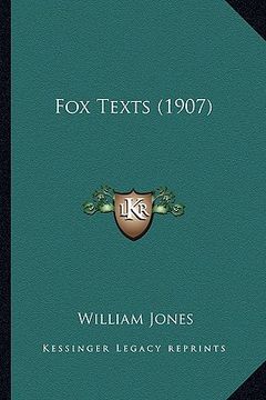 portada fox texts (1907) (en Inglés)