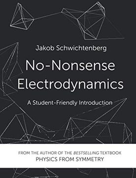portada No-Nonsense Electrodynamics: A Student Friendly Introduction (in English)