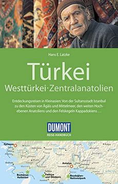 portada Dumont Reise-Handbuch Reiseführer Türkei, Westtürkei, Zentralanatolien: Mit Extra-Reisekarte (in German)