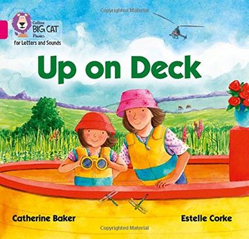 portada Collins Big Cat Phonics for Letters and Sounds – Up on Deck: Band 1B/Pink B