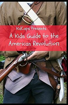 portada A Kids Guide to the American Revolution