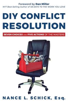 portada DIY Conflict Resolution: Seven Choices and Five Actions of the Masters (en Inglés)