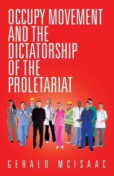 portada Occupy Movement and the Dictatorship of the Proletariat (en Inglés)
