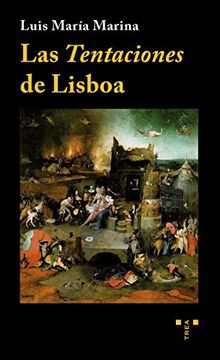portada Las Tentaciones de Lisboa (Trea Artes) (in Spanish)