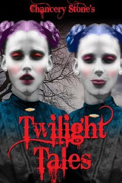 portada Twilight Tales: Dark Fairy Tales (en Inglés)