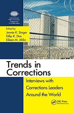portada Trends in Corrections: Interviews With Corrections Leaders Around the World, Volume one (Interviews With Global Leaders in Policing, Courts, and Prisons) (en Inglés)