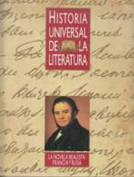 portada Historia Universal De La Literatura, 13: La Novela Realista, Francia Y Rusia