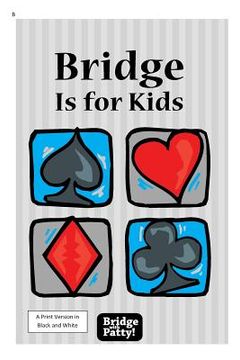 portada Bridge Is for Kids: Black and White Print Version