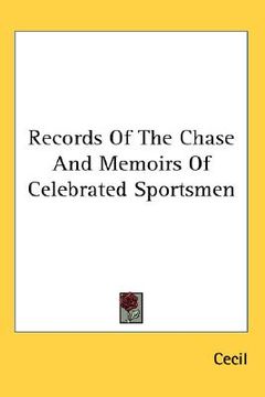 portada records of the chase and memoirs of celebrated sportsmen