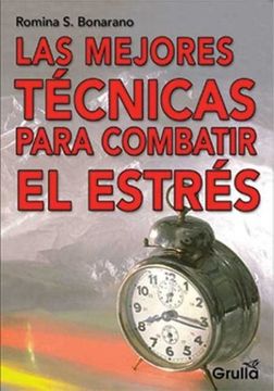 portada Las Mejores Tecnicas Para Combatir el Estres (in Spanish)