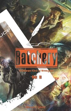 portada Batchery: Volume 2: A Different Kind of Writing Aid (in English)