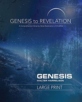 portada Genesis to Revelation: Genesis Participant Book [Large Print]: A Comprehensive Verse-By-Verse Exploration of the Bible (Genesis to Revelation: A Comprehensive Verse-By-Verse Exploration of the Bible) (in English)
