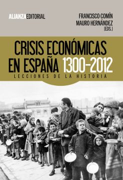 portada Crisis Económicas en España, 1300-2012: Lecciones de la Historia