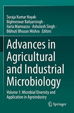 portada Advances in Agricultural and Industrial Microbiology: Volume 1: Microbial Diversity and Application in Agroindustry (en Inglés)