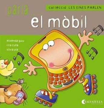 portada Les eines parlen 5: Parla...el mòbil (in Catalá)