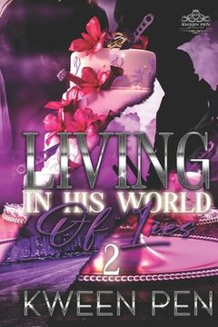 portada Living in His World of Lies 2 (en Inglés)