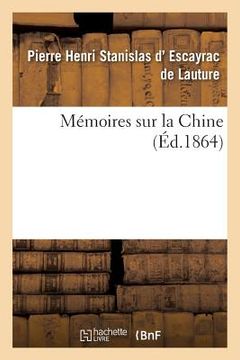 portada Mémoires Sur La Chine (en Francés)
