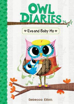 portada Eva and Baby mo (Owl Diaries, 10) (en Inglés)