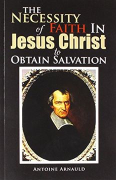 portada the necessity of faith in jesus christ to obtain salvation