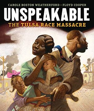 portada Unspeakable: The Tulsa Race Massacre (en Inglés)