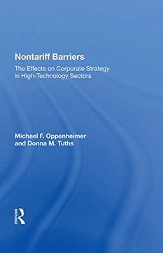 portada Nontariff Barriers: The Effects on Corporate Strategy in High-Technology Sectors (en Inglés)