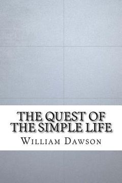 portada The Quest of the Simple Life (en Inglés)