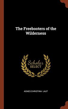 portada The Freebooters of the Wilderness