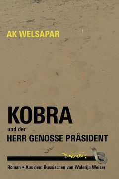 portada Kobra und der Herr Genosse Präsident (en Alemán)