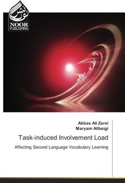 portada Task-induced Involvement Load: Affecting Second Language Vocabulary Learning