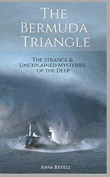 portada The Bermuda Triangle: The Strange & Unexplained Mysteries of the Deep (in English)