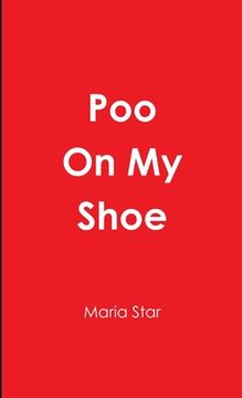 portada Poo On My Shoe (en Inglés)