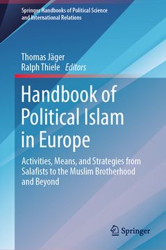 portada Handbook of Political Islam in Europe: Activities, Means, and Strategies from Salafists to the Muslim Brotherhood and Beyond (en Inglés)