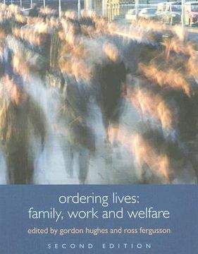portada ordering lives: family, work and welfare (en Inglés)