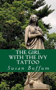 portada The Girl With the Ivy Tattoo (en Inglés)