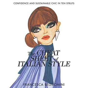 portada The Cheat Sheet of Italian Style: Confidence and Sustainable Chic in Ten Struts