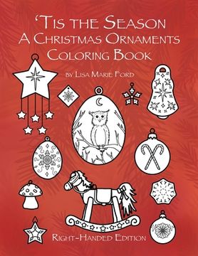 portada 'Tis the Season A Christmas Ornaments Coloring Book Right-handed Edition (en Inglés)