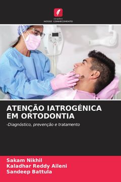 portada Atenção Iatrogénica em Ortodontia
