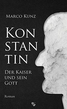 portada Konstantin: Der Kaiser und Sein Gott (in German)