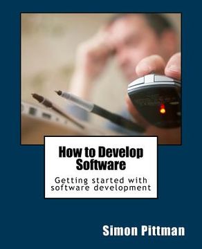 portada How to Develop Software (en Inglés)