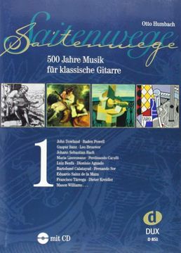 portada Saitenwege: 500 Jahre Musik für klassische Gitarre (en Alemán)