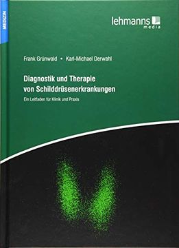 portada Diagnostik und Therapie von Schilddrüsenerkrankungen: Ein Leitfaden für Klinik und Praxis (en Alemán)