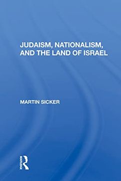 portada Judaism, Nationalism, and the Land of Israel (en Inglés)