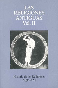 portada Historia de la Religion - las Religiones Antiguas ii - Tomo 2