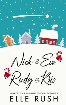 portada North Pole Unlimited Collection 2: Two sweet Christmas romances (en Inglés)